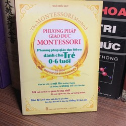 Phương Pháp Giáo Dục Montessori - Phương Pháp Giáo Dục Tối Ưu Dành Cho Trẻ 0-6 Tuổi  188114