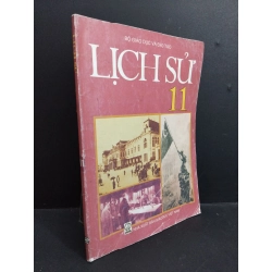 Lịch sử 11 mới 70% nhăn bìa ố 2019 HCM0612 Phan Ngọc Liên GIÁO KHOA 356581