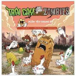 Trái Cây Đại Chiến Zombies - Tập 20: Miền Tây Hoang Dã - Cát Băng, Tâm Truyền Kỳ (Mới 100%) Truyện tranh, NXB Kim Đồng - SÁCH ĐẠI HỌC
