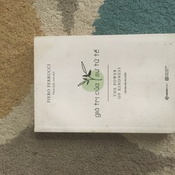 Giá trị của sự tử tế - Piero Ferrucci 82797