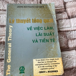 Lý thuyết tổng quát  về việc làm, lãi suất và tiền tệ 460996