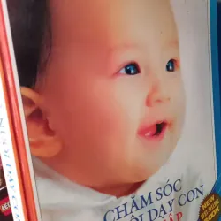 chăm sóc nuôi dạy con toàn tập