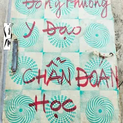 Bản thảo gốc cuốn Đông Phương Y Đạo- Chuẩn đoán học_Siêu Thiền_ Độc, hiếm duy nhứt