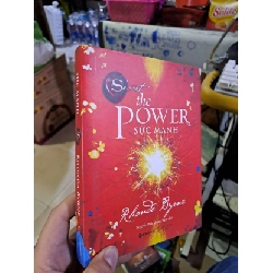 Sức mạnh - Rhonda Byrne KỸ NĂNG HCM1008 Rebooks.vn