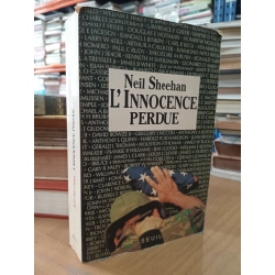 L'Innocence perdue - Neil Sheehan