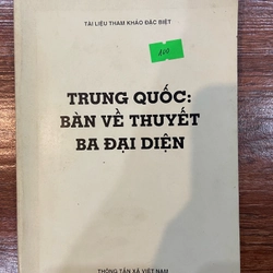 Trung Quốc bàn về thuyết ba đại diện (k4)