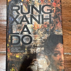 Rừng xanh lá đỏ - Mạc Ngôn (o4)