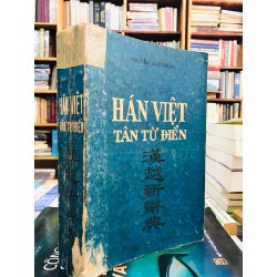 Hán Việt tân từ điển - Nguyễn Quốc Hùng 52875