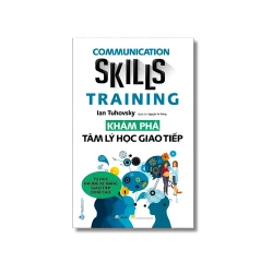 Khám phá tâm lý học giao tiếp - Ian Tuhovsky