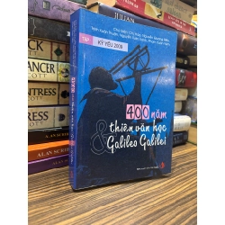 400 năm thiên văn học & Galileo Galilei