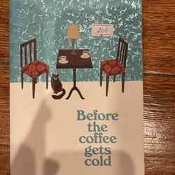 Beffore the coffe gets cold