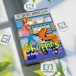Tín Đồ Shopping Có Baby - Sophie Kinsella 744778
