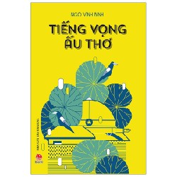 Tiếng Vọng Ấu Thơ - Ngô Vĩnh Bình 166028