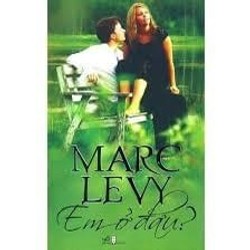 Em ở đâu? - Marc Levy