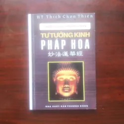 [Sách Phật Giáo] Tư Tưởng Kinh Pháp Hoa (HT. Thích Chơn Thiện) Remake 