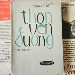 Tiểu thuyết THÔN VEN ĐƯỜNG - Tác giả: Xuân Thiều (1973)