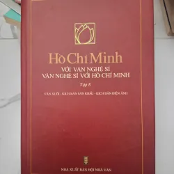 Hồ Chí Minh với văn nghệ sĩ, Văn nghệ sĩ với Hồ Chí Minh (Tập 8) - (Nhiều tác giả)