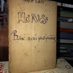 Hà Nội Băm Sáu Phố Phường - Thạch Lam 797957