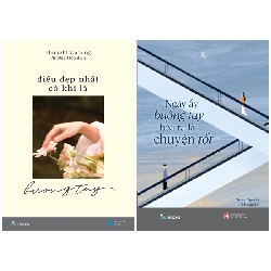 Combo Sách Điều Đẹp Nhất Có Khi Là Buông Tay + Ngày Ấy Buông Tay Hóa Ra Là Chuyện Tốt (Bộ 2 Cuốn) - Thought Catalog, Trinh Nguyễn (23thang12)