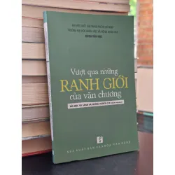 Vượt qua những ranh giới của văn chương: Văn học so sánh và hướng nghiên cứu liên ngành