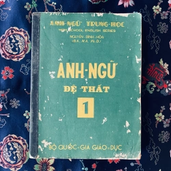 Anh ngữ đệ thất - Nguyễn Đình Hoà 