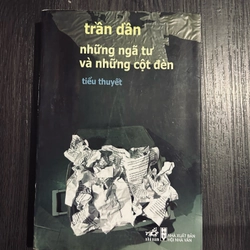 Những ngã tư và những cột đèn (đọc kĩ mô tả)