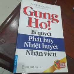 Gung Ho! BÍ QUYẾT PHÁT HUY NHIỆT HUYẾT NHÂN VIÊN 284632