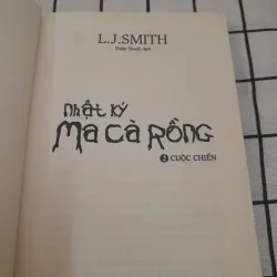 Nhật ký MA CÀ RỒNG. tập 2 Cuộc Chiến. Tg. L.J.SMITH 792190