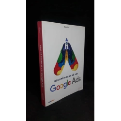 Bùng nổ doanh số với Google Ads 2019 - MediaZ new 90% HCM.ASB1306 64149