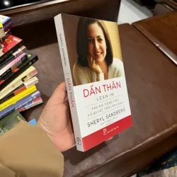 DẤN THÂN (LEAN IN) – Sheryl Sandberg- K4 1028228