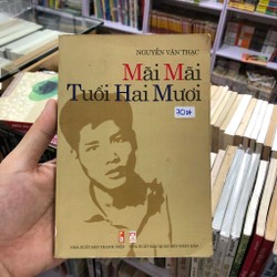 Sách-  Mãi Mãi tuổi 20 - nhật ký liệt sĩ Nguyễn Văn Thạc #TAKE 175573