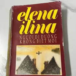 Người đi đường không biết mỏi - Elena Ilina 991757