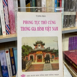 PHONG TỤC THỜ CÚNG TRONG GIA ĐÌNH VIỆT NAM