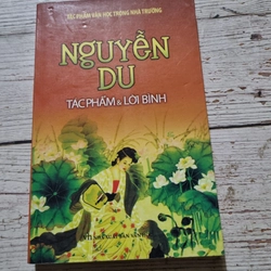 Nguyễn Du: tác phẩm và lời bình