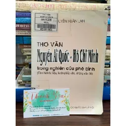 Thơ văn Nguyễn Ái Quốc - Hồ Chí Minh trong nghiên cứu phê bình — Nguyễn Xuân Lạn 591524