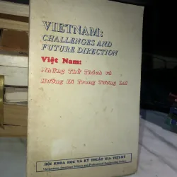 Việt Nam: Những thử thách và hướng đi trong tương lai 