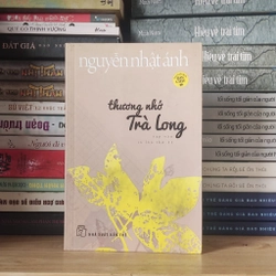 Thương nhớ Trà Long - Nguyễn Nhật Ánh