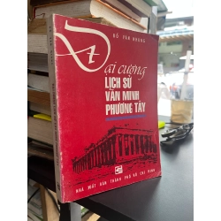 Đại cương lịch sử văn minh phương Tây - Đỗ Văn Nhung