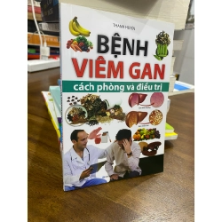 Bệnh viêm gan cách phòng và điều trị - Thanh Huyển
