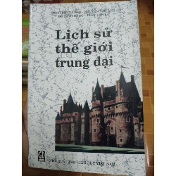 Lịch sử thế giới trung đại - 2014 - 423 trang Lịch sử thế giới ANTQ2702 Rebooks.vn