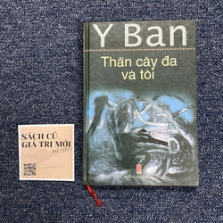 Thần cây đa và tôi - Y Ban (BC)