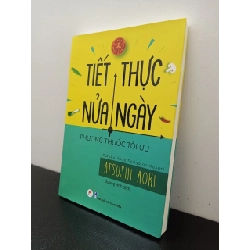 Tiết Thực Nửa Ngày - Phương Thuốc Tối Ưu Atsushi Aoki New 100% HCM.ASB2702 354316