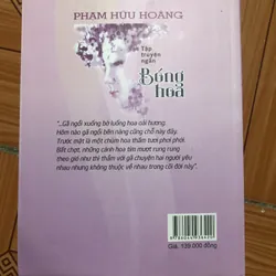 Tập truyện ngắn - Bóng Hoa - có chữ kí của tác giả - chỉ in 400 bản 713946