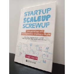 Khởi Nghiệp Tinh Gọn, Mở Rộng Linh Hoạt, Tăng Trưởng Jurgen Appelo New 100% HCM.ASB2502 Rebooks.vn