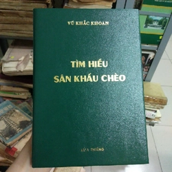 TÌM HIỂU SÂN KHẤU CHÈO - Vũ Khắc Hoan