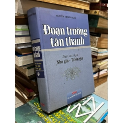 Đoạn trường tân thanh dưới cái nhìn của nho gia - thiền gia - Nguyễn Thạch Giang 127494