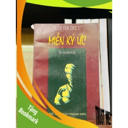 (TẶNG BOOKMARK) Miền ký ức - Trần Văn Thước Văn học Việt Nam RBK2702