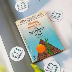 Những Người Đi Và Hai Người Ở Lại - Đinh Quang Nhã 713810