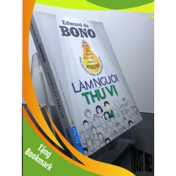 (TẶNG BOOKMARK) Làm người thú vị 2020 mới 80% ố vàng nhẹ Edward de Bono RBK1207 KỸ NĂNG