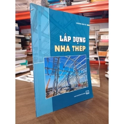 Lắp dựng nhà thép - Hoàng Kim Vũ